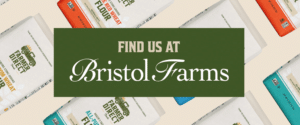 Bristol Farms x Farmer Direct Foods